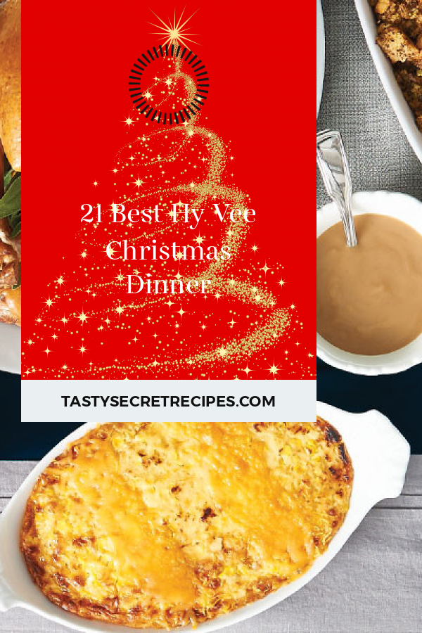 21 Best Hy Vee Christmas Dinner The Best Recipes Compilation Ever